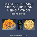 Description File size Download this file ((Chapman and Hall_CRC The Python Series) Ravishankar Chityala, Sridevi Pudipeddi - Image Processing and Acquisition using Python (Chapman and Hall_CRC The Python Series)-Chapman and Hall_CRC (2020).pdf)(Chapman Description File size Download this file ((Chapman and Hall_CRC The Python Series) Ravishankar Chityala, Sridevi Pudipeddi - Image Processing and Acquisition using Python (Chapman and Hall_CRC The Python Series)-Chapman and Hall_CRC (2020).pdf)(Chapman